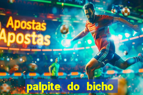 palpite do bicho deu no poste